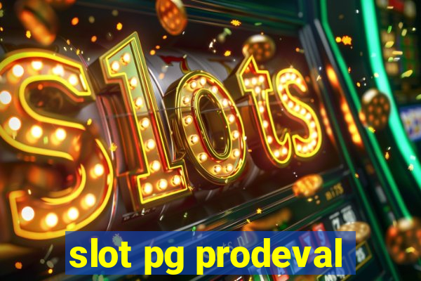 slot pg prodeval