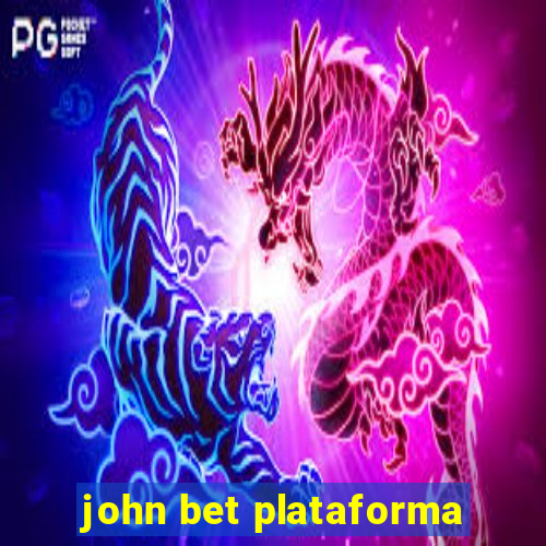 john bet plataforma