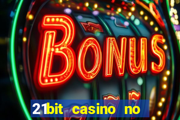 21bit casino no deposit bonus code