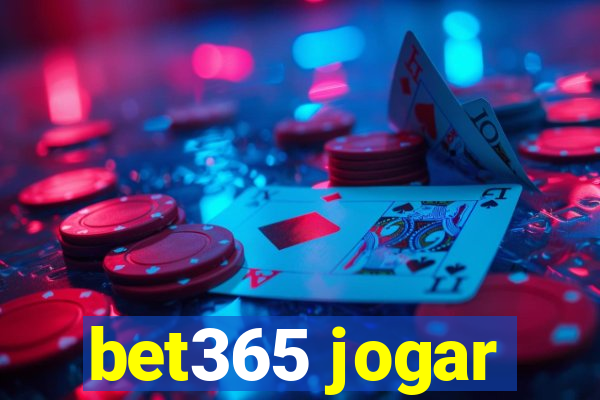 bet365 jogar