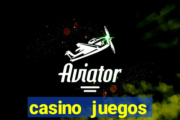 casino juegos gratis maquinas