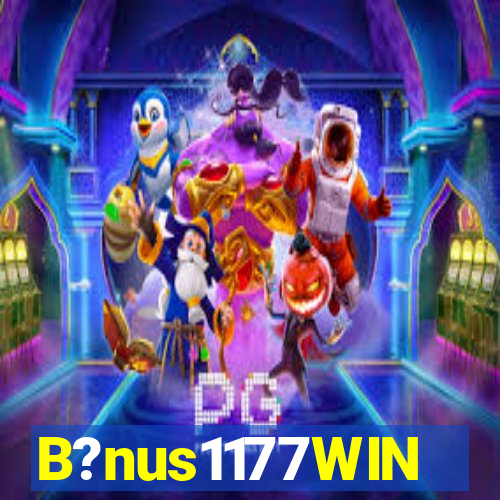 B?nus1177WIN