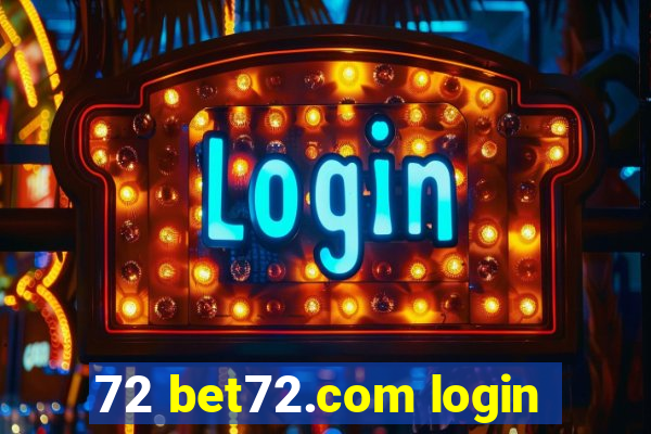 72 bet72.com login