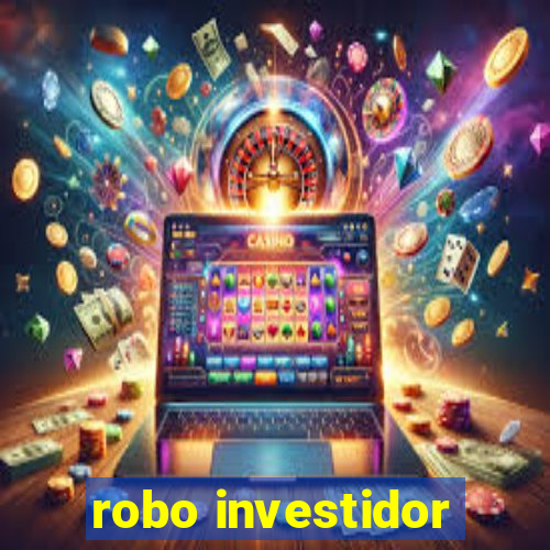 robo investidor