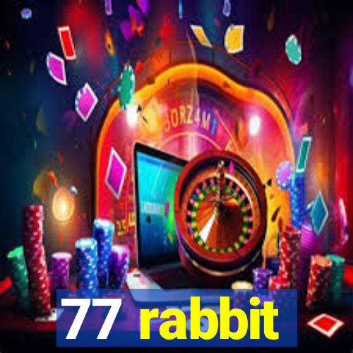 77 rabbit