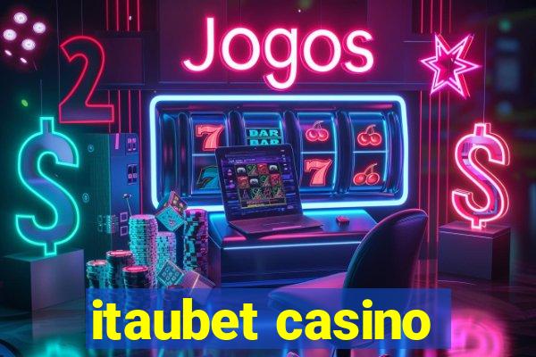 itaubet casino