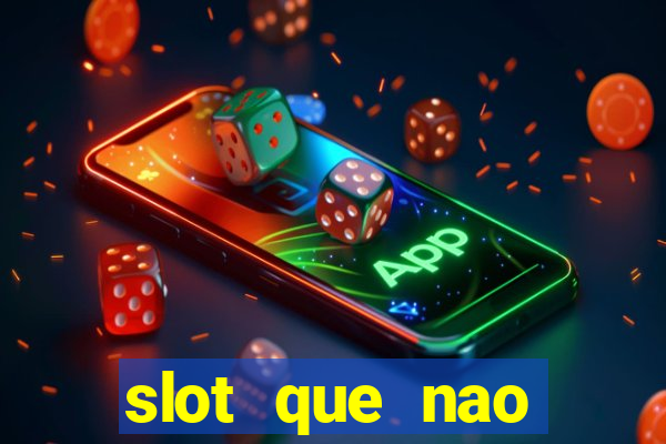 slot que nao precisa depositar