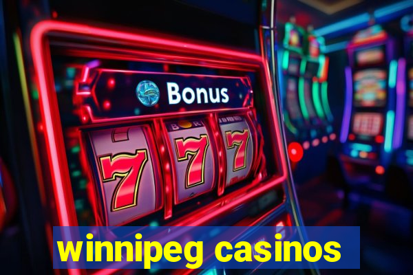 winnipeg casinos