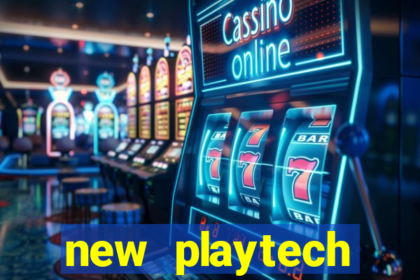 new playtech casinos list