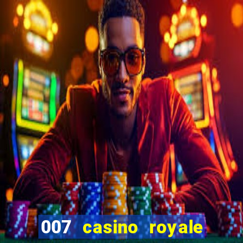 007 casino royale online hd