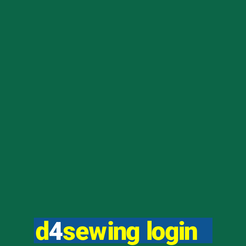 d4sewing login