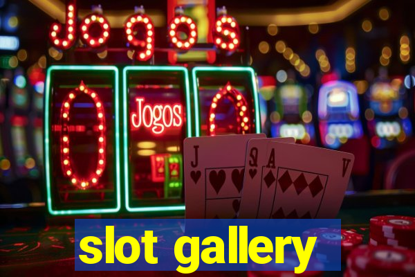 slot gallery