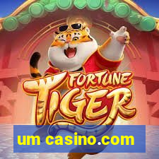 um casino.com