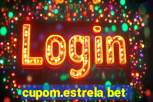 cupom.estrela bet