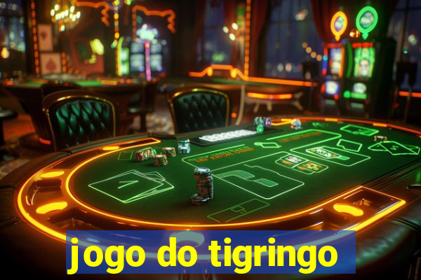 jogo do tigringo