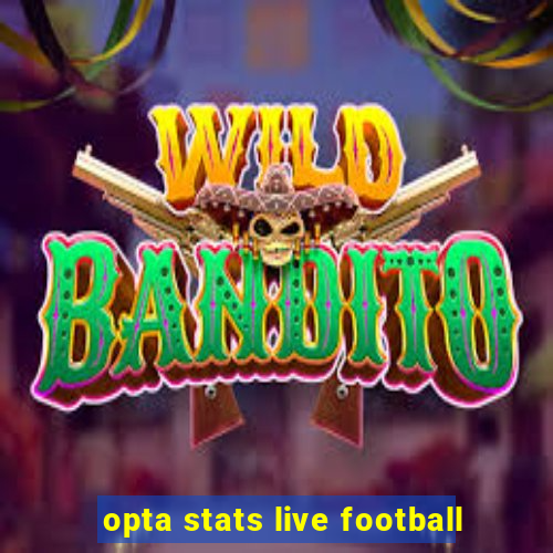 opta stats live football