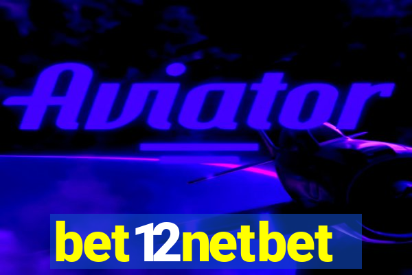 bet12netbet