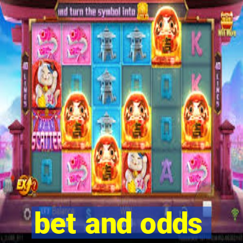 bet and odds