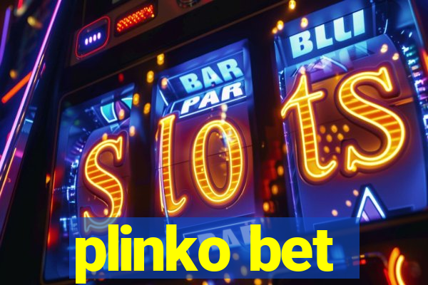 plinko bet