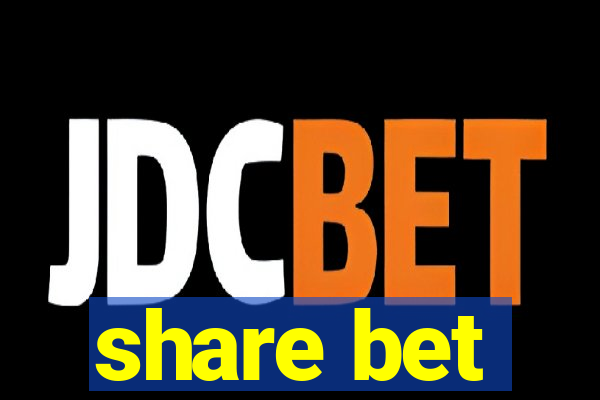 share bet