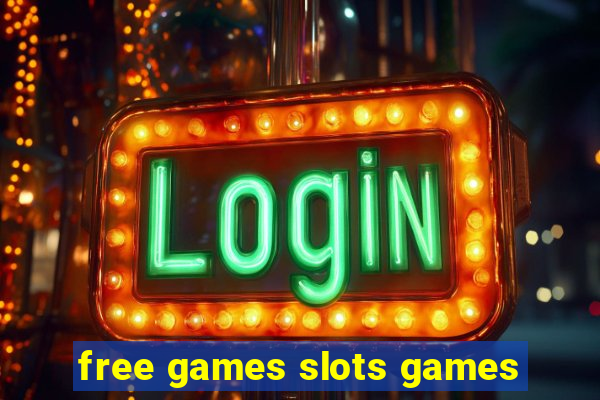 free games slots games