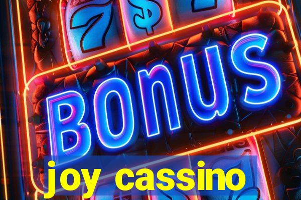 joy cassino