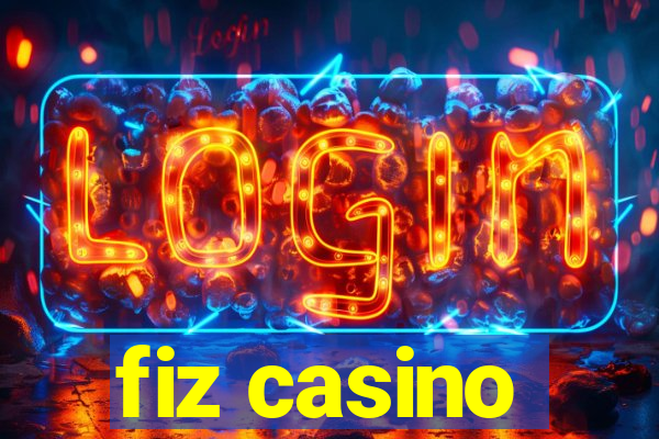 fiz casino