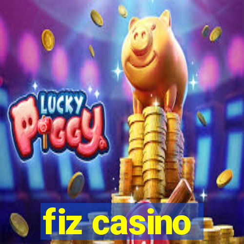 fiz casino