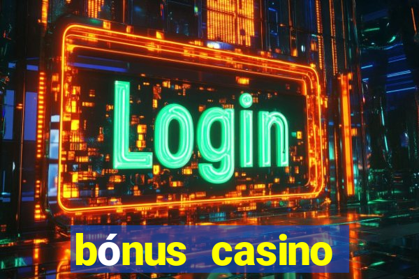 bónus casino betano como funciona