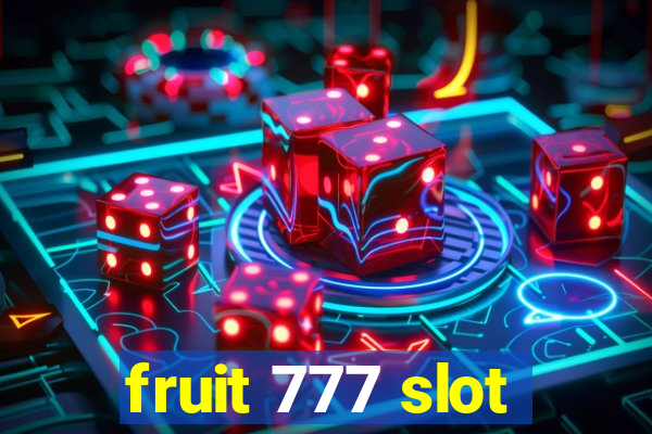 fruit 777 slot