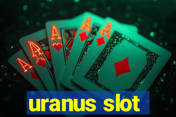 uranus slot