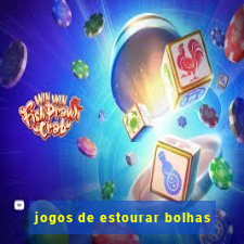 jogos de estourar bolhas