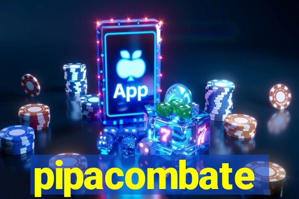 pipacombate