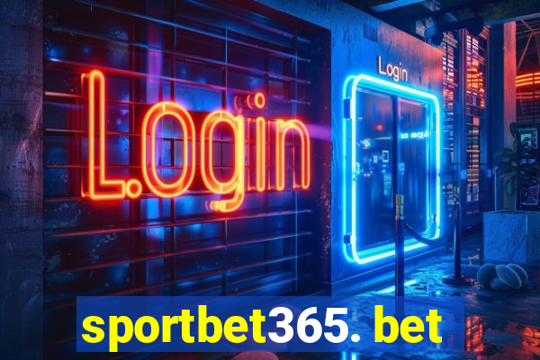 sportbet365. bet