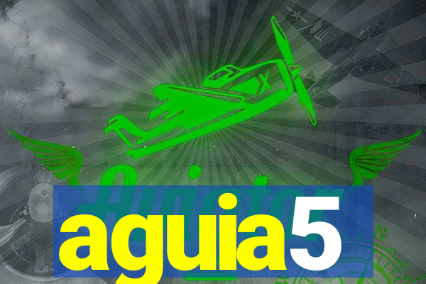 aguia5