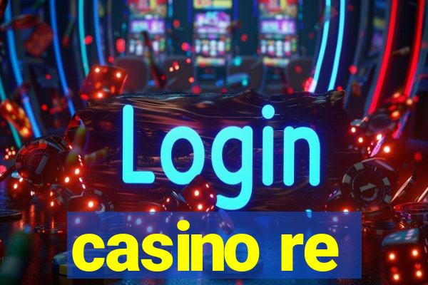 casino re