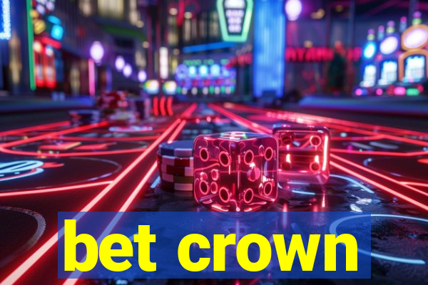 bet crown