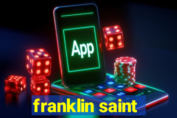 franklin saint