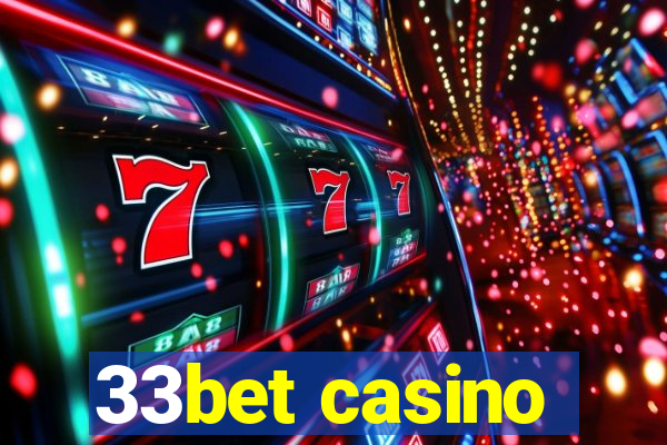 33bet casino