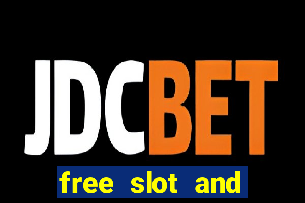 free slot and casino games