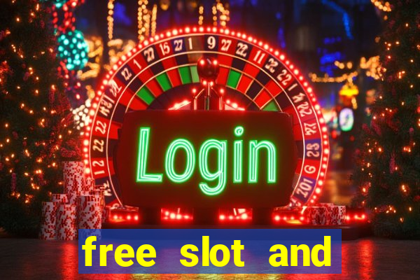 free slot and casino games