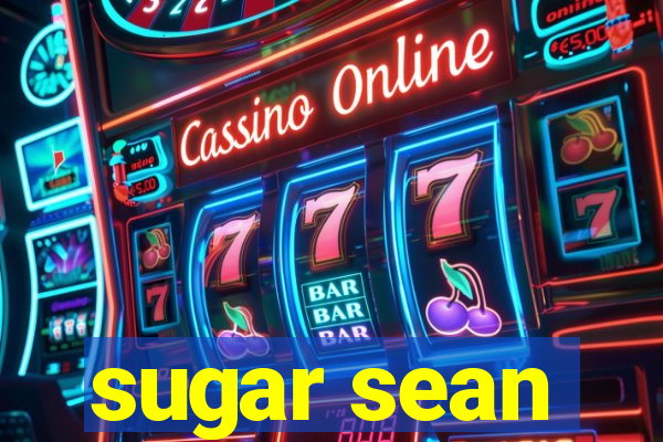 sugar sean