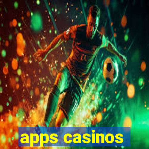 apps casinos