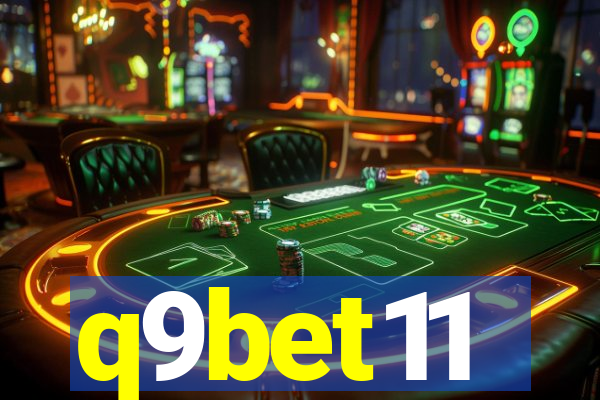 q9bet11