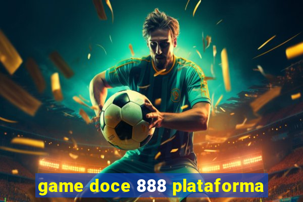 game doce 888 plataforma