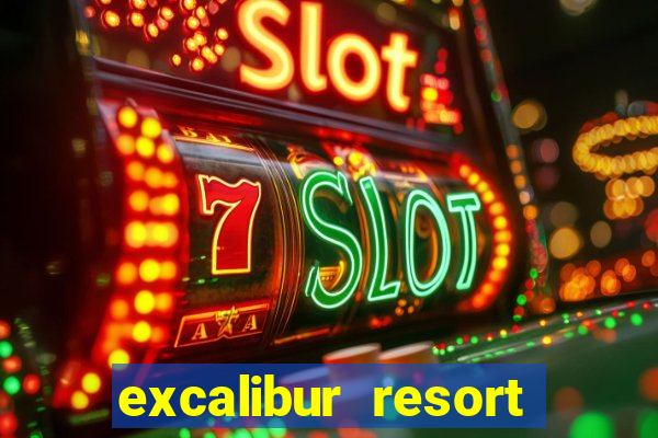 excalibur resort casino las vegas