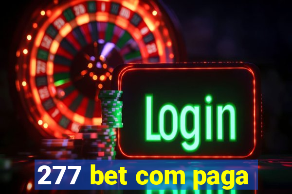 277 bet com paga