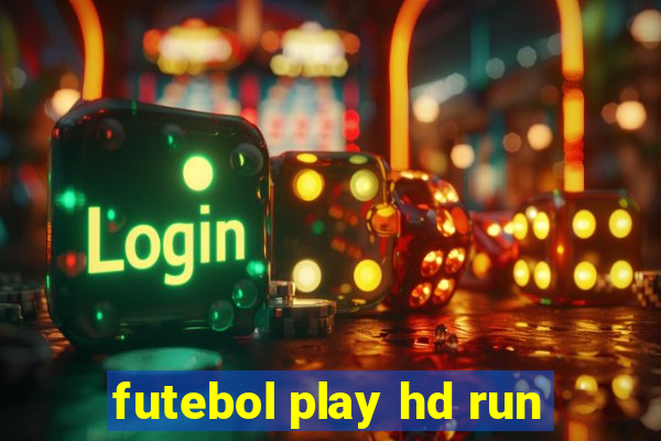 futebol play hd run