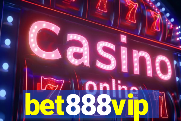 bet888vip