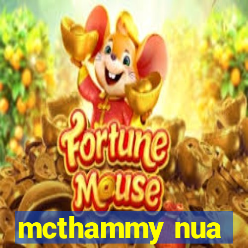 mcthammy nua